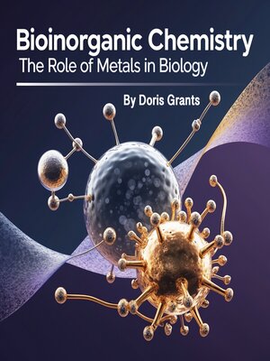 cover image of Bioinorganic Chemistry